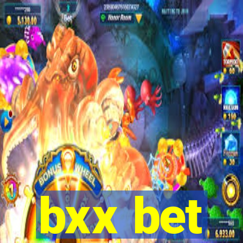 bxx bet